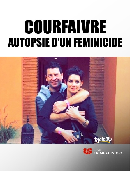 Love Crime & History - Courfaivre : autopsie d'un féminicide