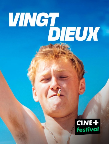 CINE+ Festival - Vingt dieux