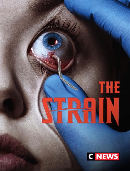 CNEWS - The Strain