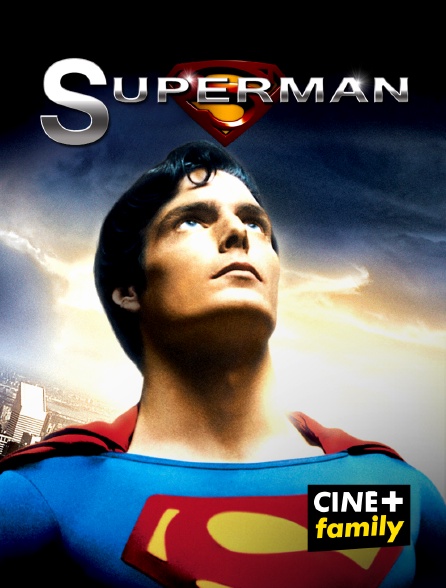 CINE+ Family - Superman