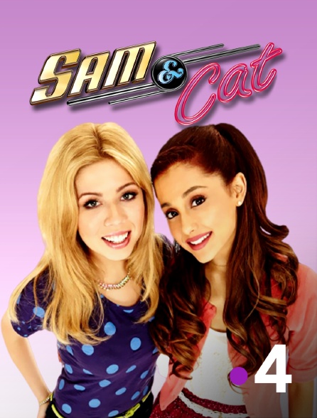 France 4 - Sam & Cat