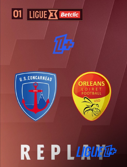 Ligue 1+ - REPLAY L3 J01 USC-ORL