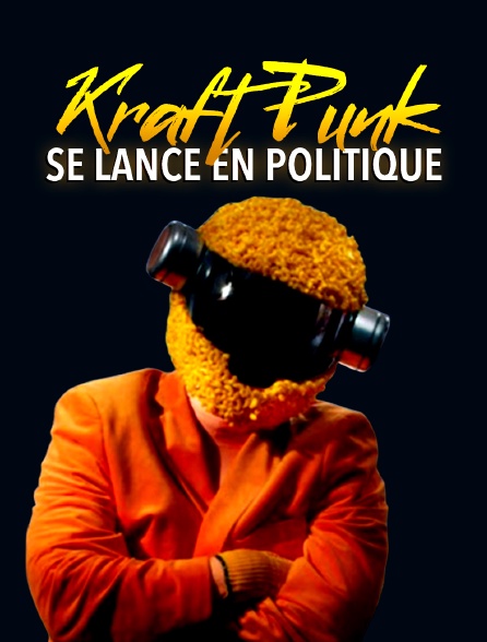 Kraft Punk se lance en politique