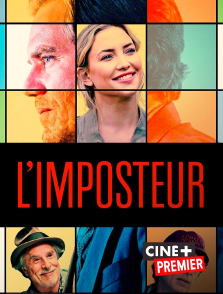 Ciné+ Premier - L'imposteur
