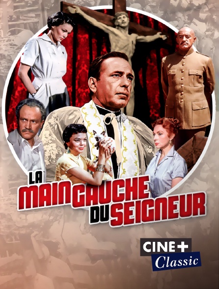 Ciné+ Classic - La main gauche du seigneur