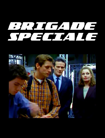 Brigade spéciale