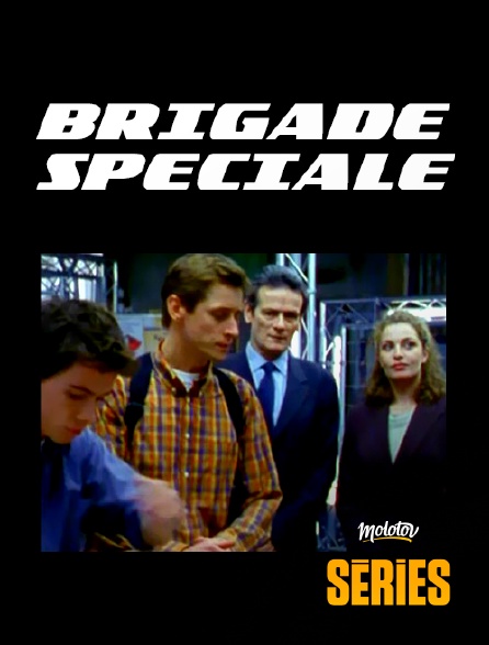 Molotov Channels Séries - Brigade spéciale