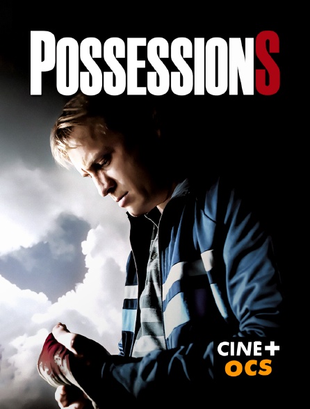 CINÉ Cinéma - Possessions