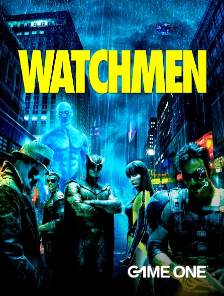 Game One - Watchmen, les gardiens