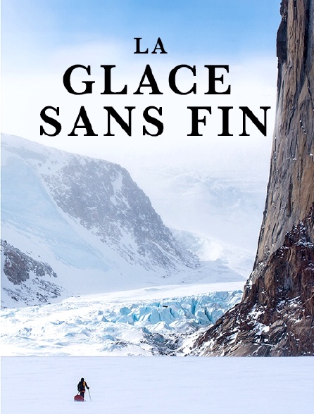 La glace sans fin