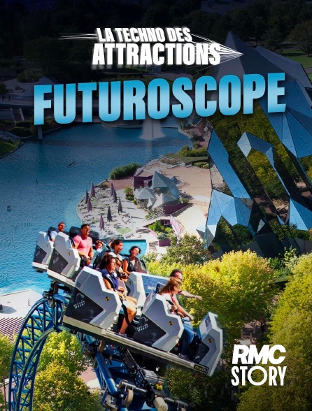RMC Story - Futuroscope : la techno des attractions