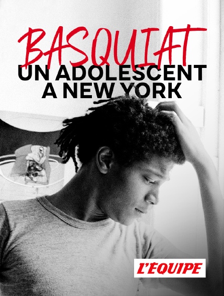 L'Equipe - Basquiat : un adolescent à New York
