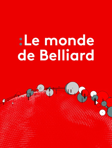 Le monde de Belliard