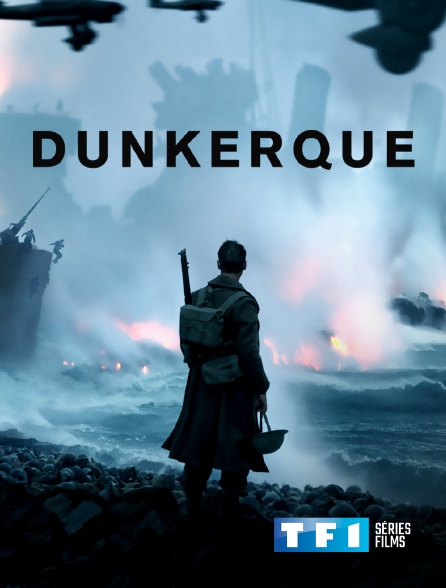 TF1 Séries Films - Dunkerque