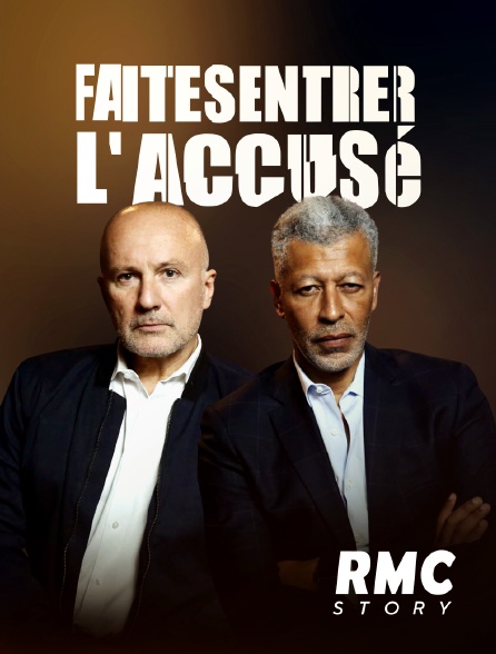 Faites entrer l'accusé en Streaming & Replay sur RMC Story - Molotov.tv