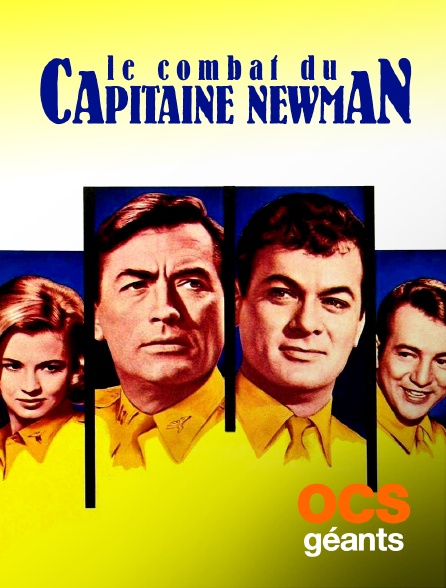 OCS Géants - Le combat du capitaine Newman