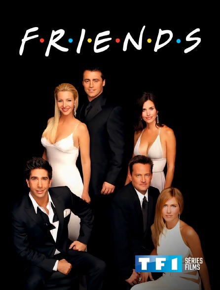 TF1 Séries Films - Friends