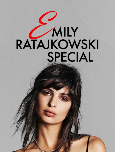 Emily Ratajkowski Special