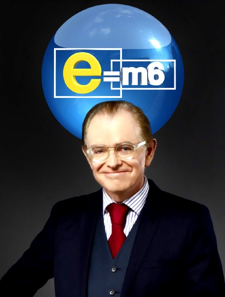 E=M6