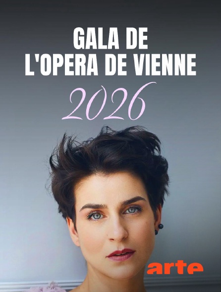 Arte - Gala de l'Opéra de Vienne 2026