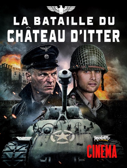 Molotov Channels Cinéma - La Bataille du Château d'Itter