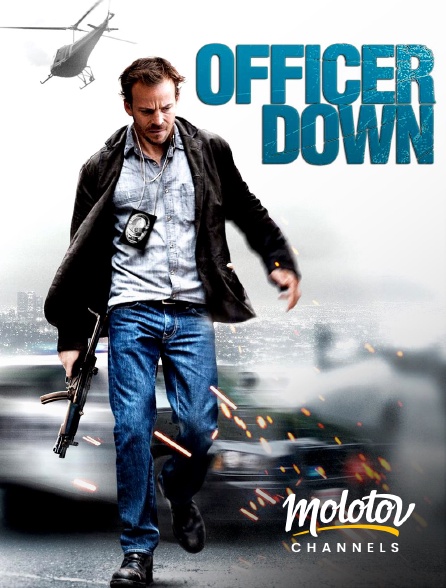 Molotov channels - Officer down