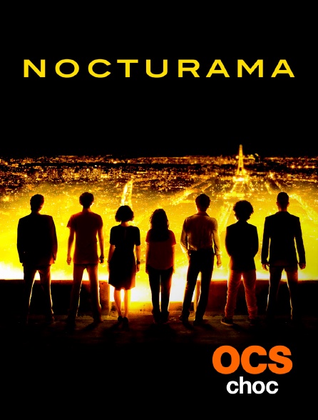 OCS Choc - Nocturama