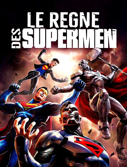 Le règne des Supermen