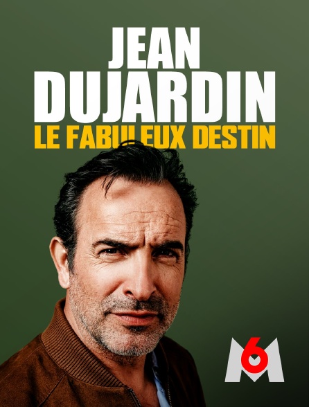 M6 - Le fabuleux destin de Jean Dujardin