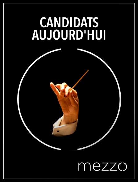 Mezzo - Candidats aujourd'hui