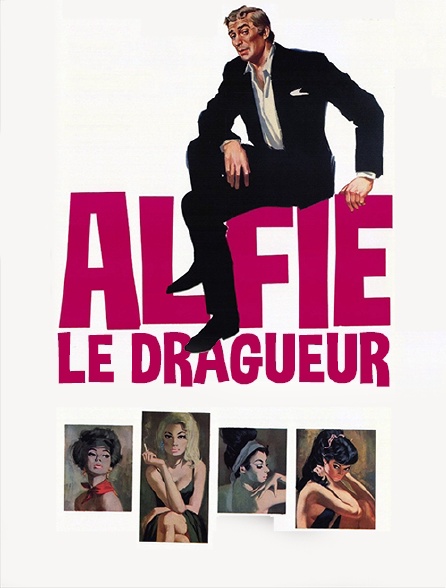 Alfie le dragueur