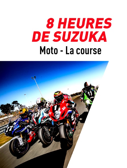 Moto - 8 Heures de Suzuka