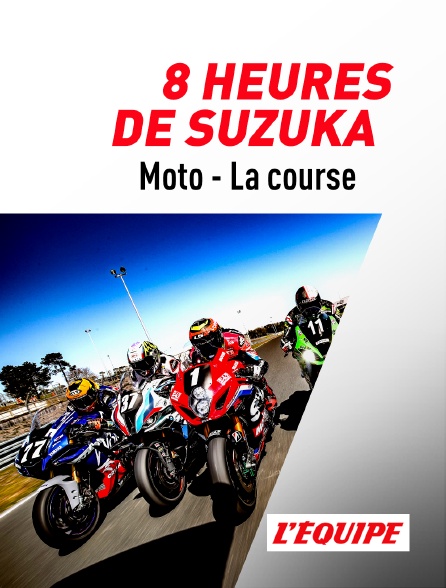 L'Equipe - Moto - 8 Heures de Suzuka