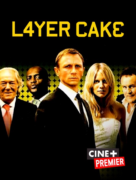 Ciné+ Premier - Layer Cake