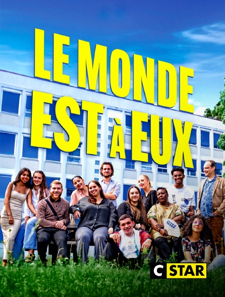 CSTAR - Le monde est à eux