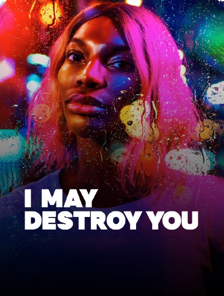 I May Destroy You