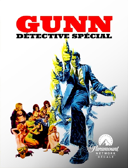 Paramount Network Décalé - Gunn, détective spécial