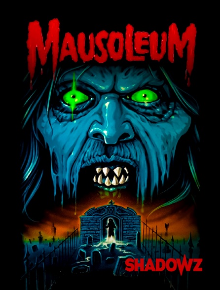 Shadowz - Mausoleum