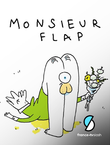 Slash - Monsieur Flap