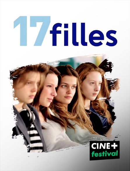CINE+ Festival - 17 filles