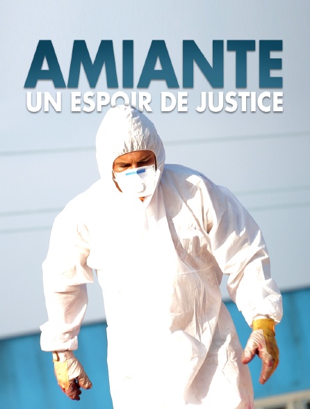 Amiante, un espoir de justice