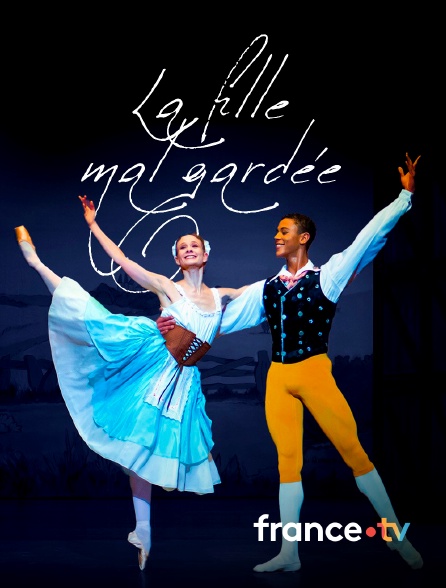 france.tv - La Fille mal gardée à l'Opéra de Paris