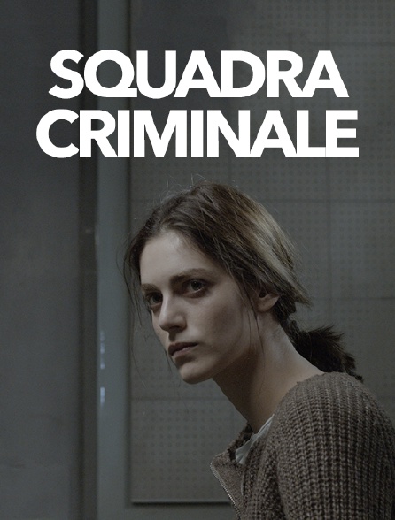 Squadra criminale