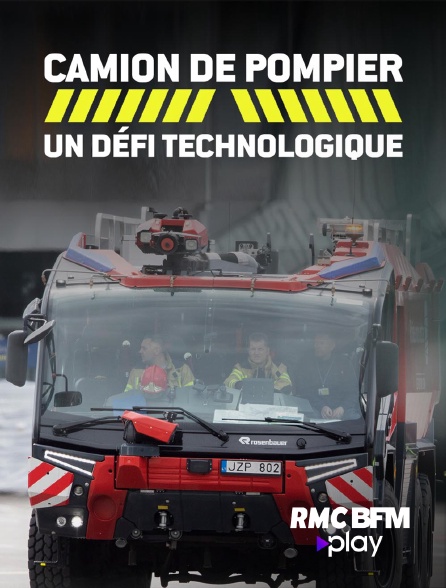 RMC BFM Play - Camion de pompiers : un défi technologique