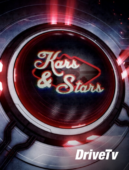 Drive TV - Kars and Stars