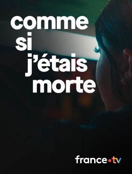 Slash - Comme si j'étais morte