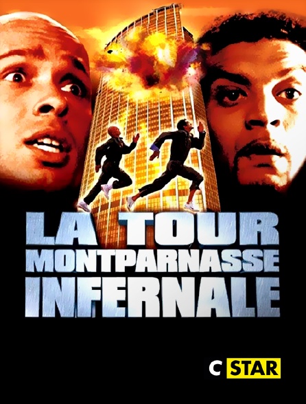 CSTAR - La Tour Montparnasse infernale