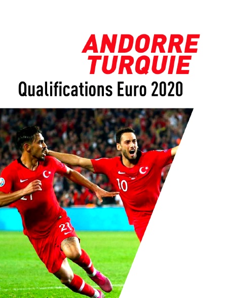 Football - Qualifications EURO 2020 : Andorre / Turquie