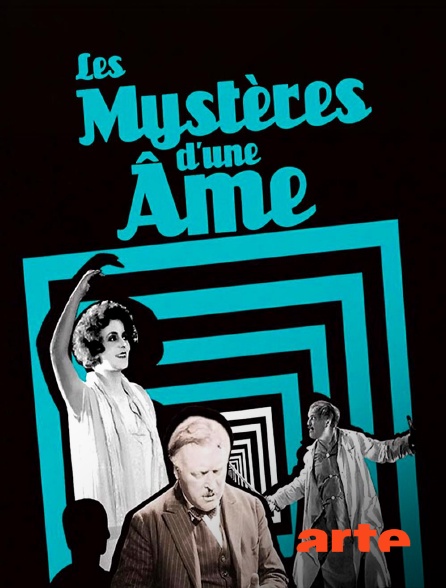 Arte - Les mystères d'une âme