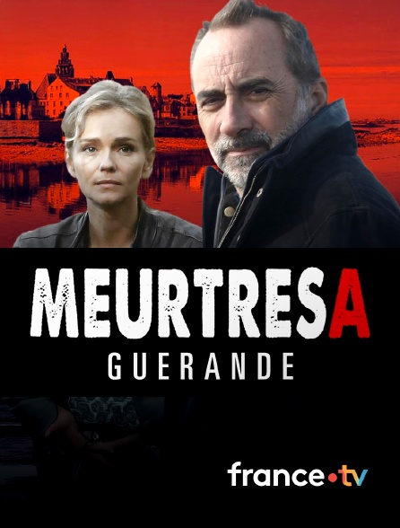 france.tv - Meurtres à Guérande
